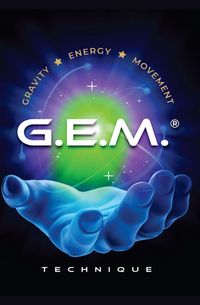 Produktbild: GEM Technique: A Breakthrough Methodology for Holistic Bodywork and Healing