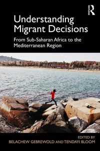 Produktbild: Understanding Migrant Decisions