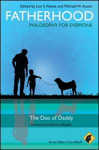 Produktbild: Fatherhood - Philosophy for Everyone