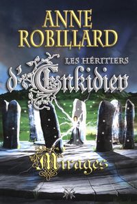 Produktbild: Les Heritiers d'Enkidiev 09 : Mirages