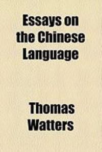 Produktbild: Essays on the Chinese Language