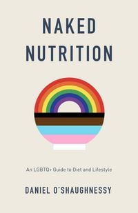 Produktbild: O'Shaughnessy, D: Naked Nutrition