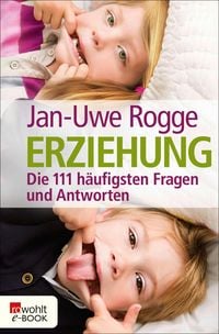 Produktbild: Erziehung - die 111 h&auml;ufigsten Fragen und Antworten