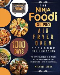 Produktbild: The Ninja Foodi XL Pro Air Fryer Oven Cookbook For Beginners