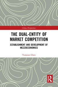 Produktbild: The Dual-Entity of Market Competition