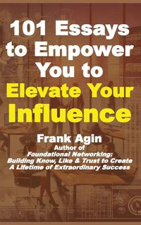 Produktbild: 101 Essays to Empower You to Elevate Your Influence