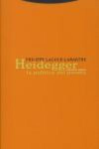 Produktbild: Heidegger : la pol&iacute;tica del poema