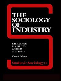 Produktbild: The Sociology of Industry