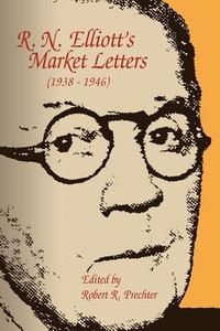 Produktbild: R. N. Elliott's Market Letters (1938-1946)
