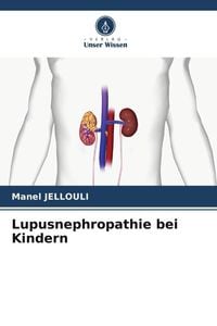 Bild vom Artikel Lupusnephropathie bei Kindern vom Autor Manel Jellouli