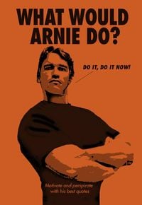 Produktbild: What Would Arnie Do?