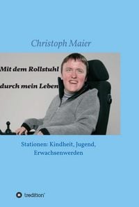 Produktbild: Mit dem Rollstuhl durch mein Leben