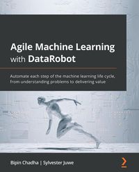 Produktbild: Agile Machine Learning with DataRobot