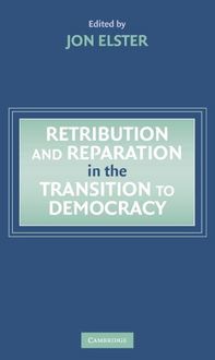 Produktbild: Retribution and Reparation in the Transition to Democracy