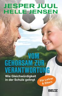 Bild vom Artikel Vom Gehorsam zur Verantwortung vom Autor Jesper Juul