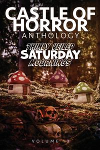 Produktbild: Castle of Horror Anthology Volume 10