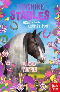 Produktbild: Sunshine Stables: Gracie and the Grumpy Pony