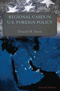 Produktbild: Regional Cases in U.S. Foreign Policy