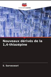 Produktbild: Nouveaux d&eacute;riv&eacute;s de la 1,4-thiaz&eacute;pine