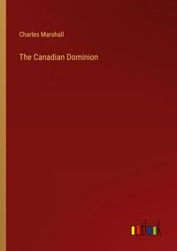 Produktbild: The Canadian Dominion