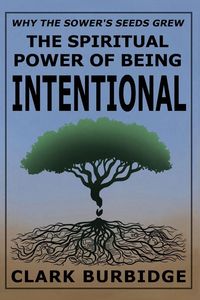 Produktbild: The Spiritual Power of Being Intentional