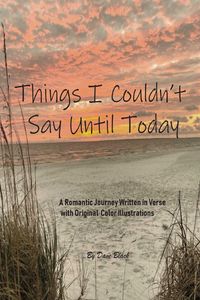 Produktbild: Things I Couldn't Say Until Today