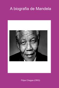 Produktbild: A Biografia De Mandela