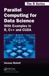 Bild vom Artikel Parallel Computing for Data Science vom Autor Norman Matloff