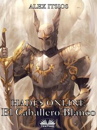 Produktbild: Hades Online: El Caballero Blanco