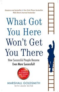 Produktbild: What Got You Here Won't Get You There