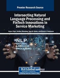 Produktbild: Intersecting Natural Language Processing and FinTech Innovations in Service Marketing
