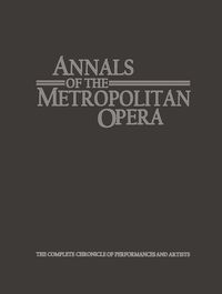 Produktbild: Annals of the Metropolitan Opera
