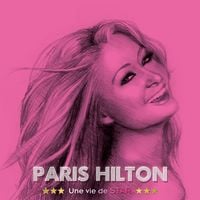 Produktbild: Paris Hilton, une vie de star