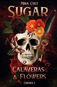 Produktbild: Sugar / Sugar, Calaveras &amp; Flowers