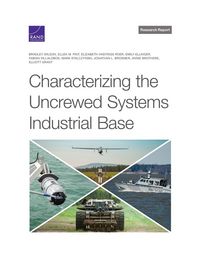 Produktbild: Characterizing the Uncrewed Systems Industrial Base