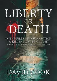 Produktbild: Liberty or Death (The Soldier Chronicles, #1)