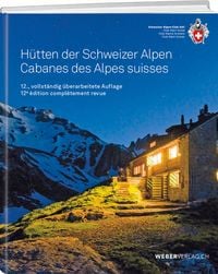 Produktbild: H&uuml;tten der Schweizer Alpen/Cabanes des Alpes Suisse