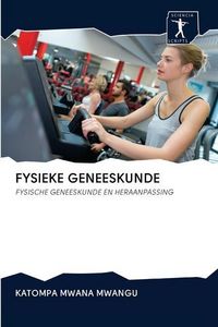 Produktbild: Fysieke Geneeskunde