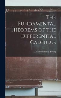Produktbild: The Fundamental Theorems of the Differential Calculus
