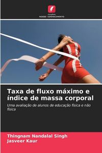 Produktbild: Taxa de fluxo m&aacute;ximo e &iacute;ndice de massa corporal