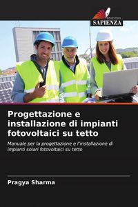 Produktbild: Progettazione e installazione di impianti fotovoltaici su tetto