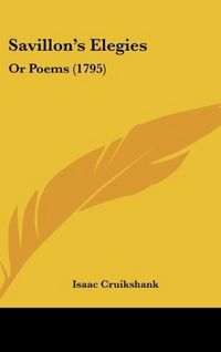 Produktbild: Cruikshank, I: Savillon's Elegies