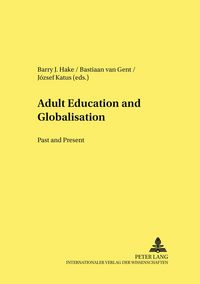 Produktbild: Adult Education and Globalisation: Past and Present