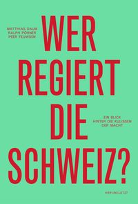 Produktbild: Wer regiert die Schweiz?