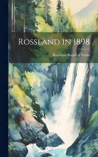 Produktbild: Rossland in 1898