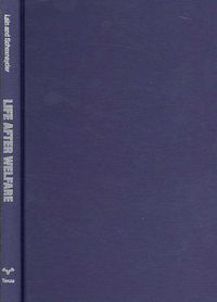 Produktbild: Life After Welfare: Reform and the Persistence of Poverty