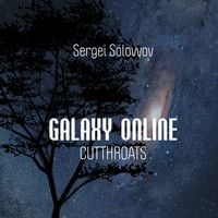 Bild vom Artikel Galaxy Online - Cutthroats vom Autor Sergei Solovyov