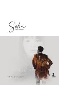 Produktbild: Sole&aacute;, dame la mano