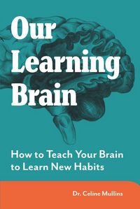 Produktbild: Our Learning Brain