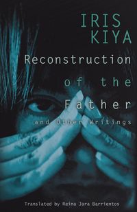 Produktbild: Reconstruction of the Father and Other Writings